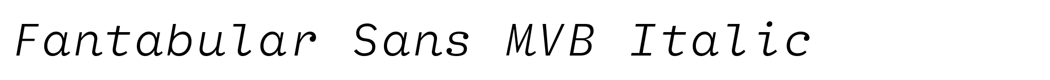 Fantabular Sans MVB Italic image